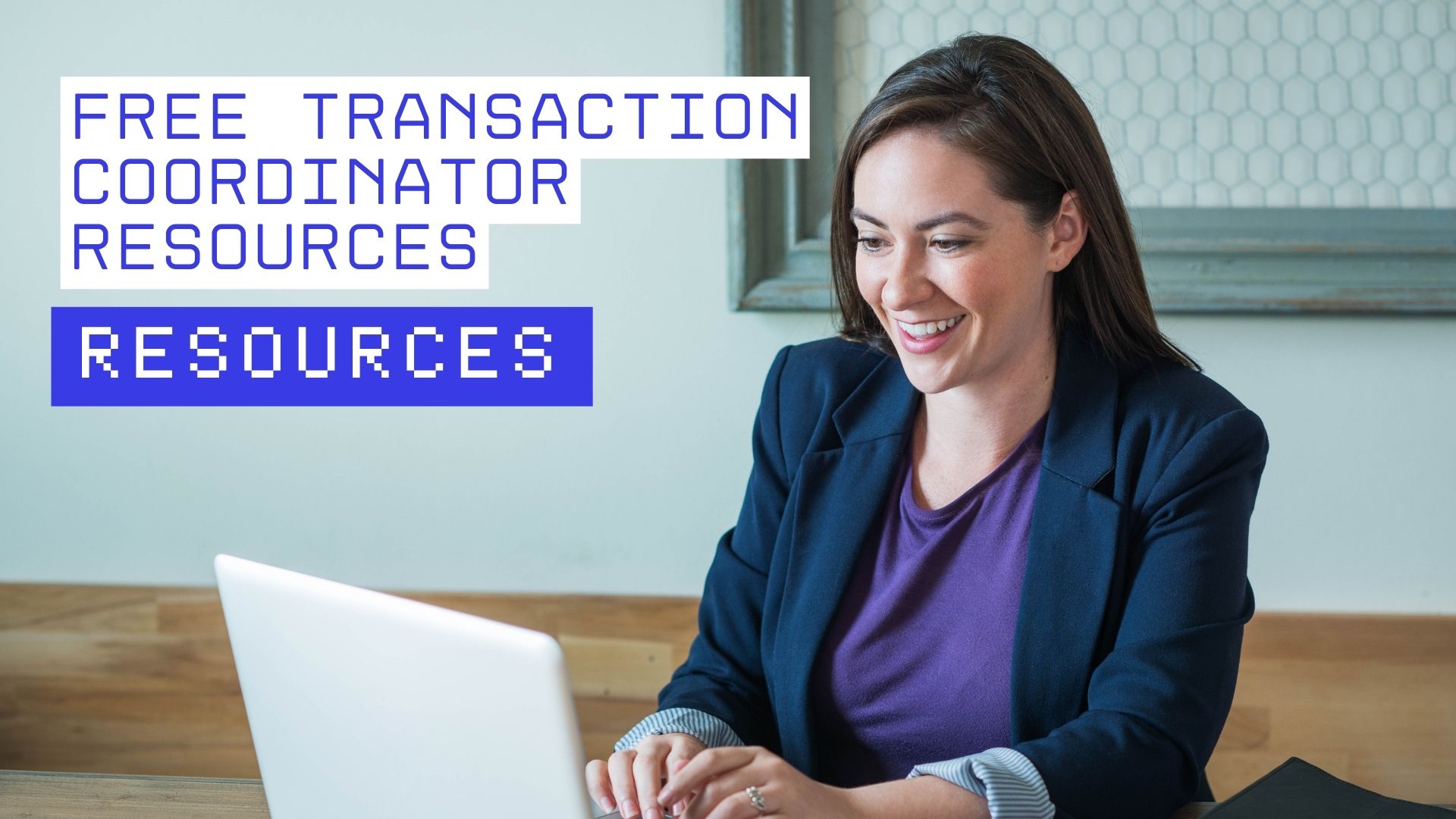 Free Transaction Coordinator Resources & Tools 2025 Guide - DocJacket blog post thumbnail